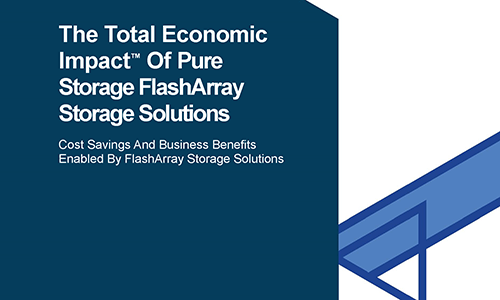 forrester total economic impact of pure storage flasharray