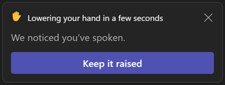 automatic lowering of raised hand in microsoft teams meeting